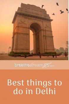 Best things to do in Delhi