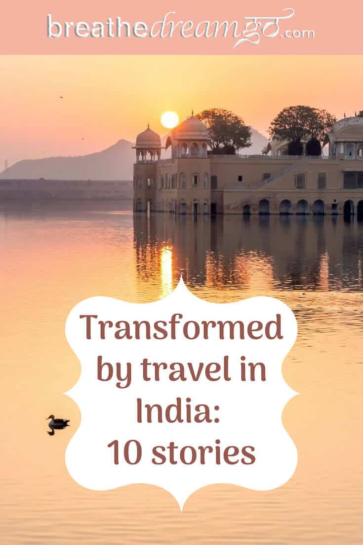 travel stories of transformation in India