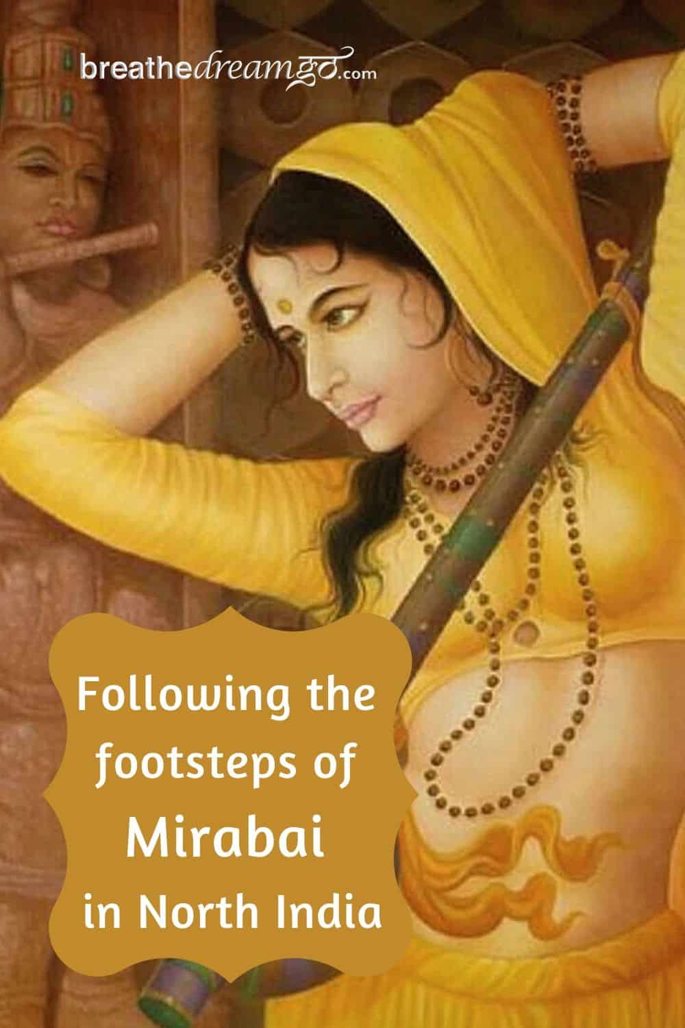 Mirabai journey in India
