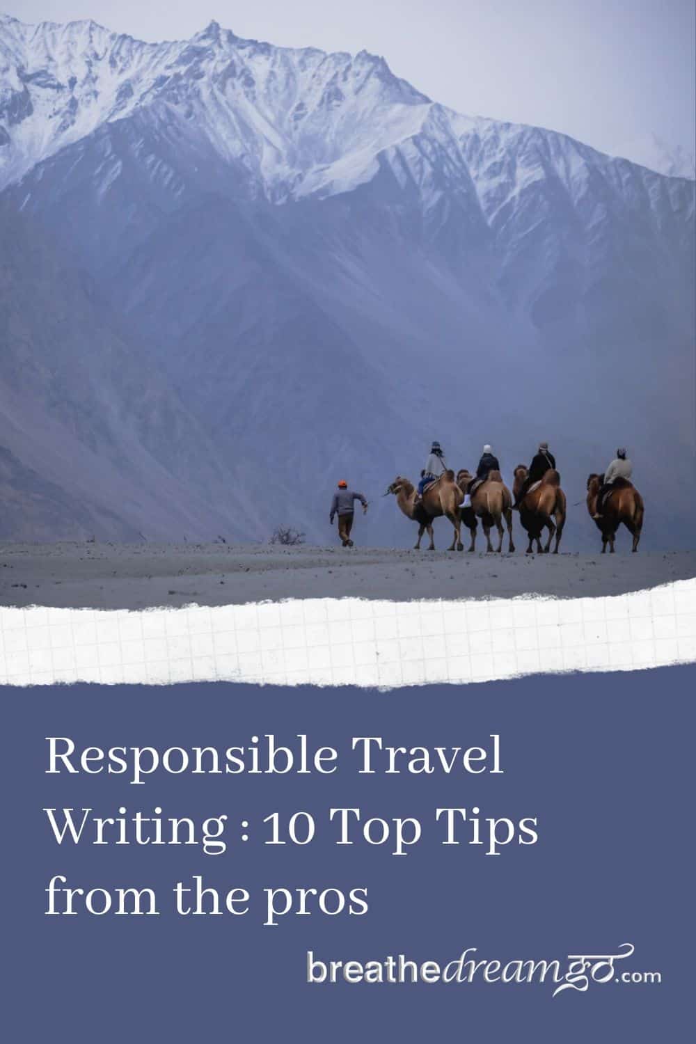 Responsible Travel Writing