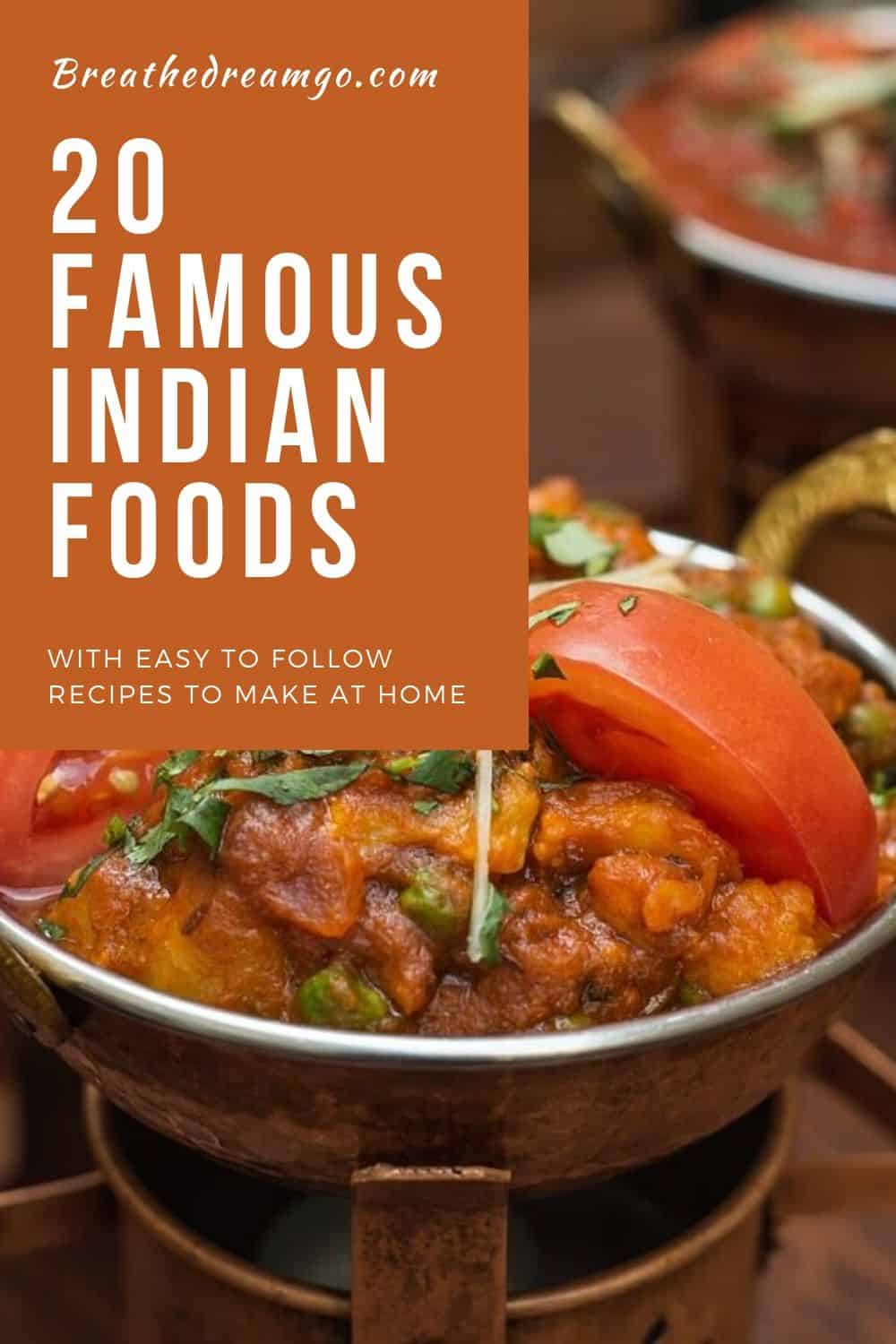 20 Famous Indian Foods with recipes