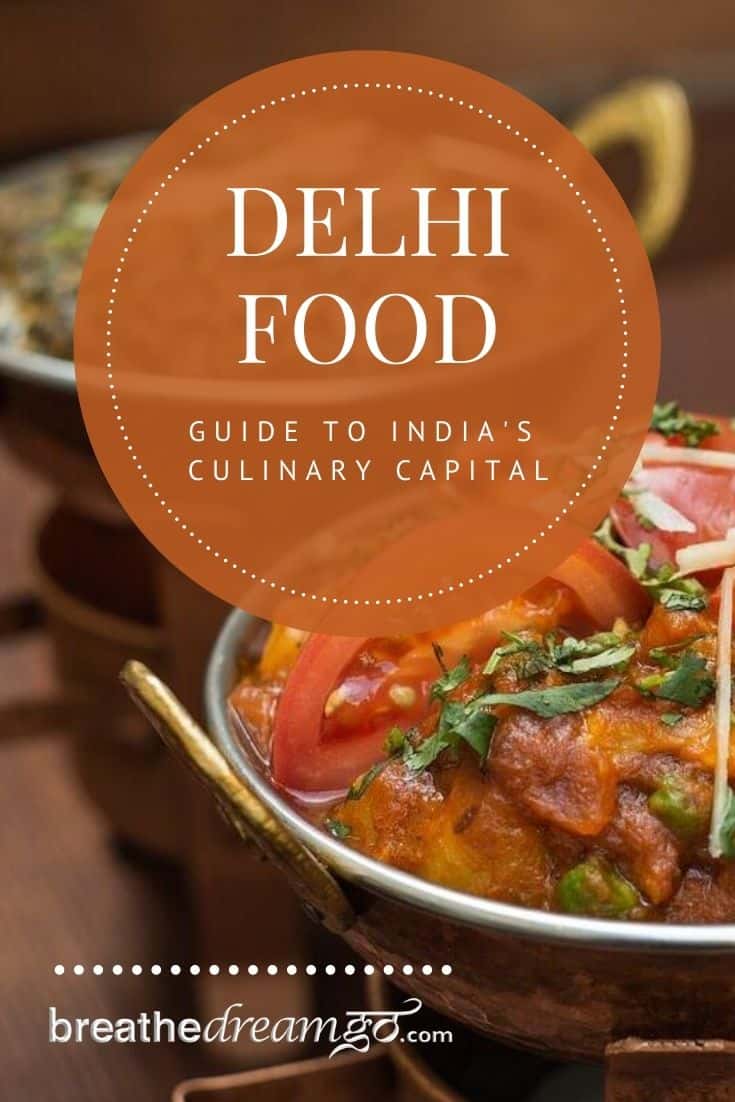 Indian food from Delhi