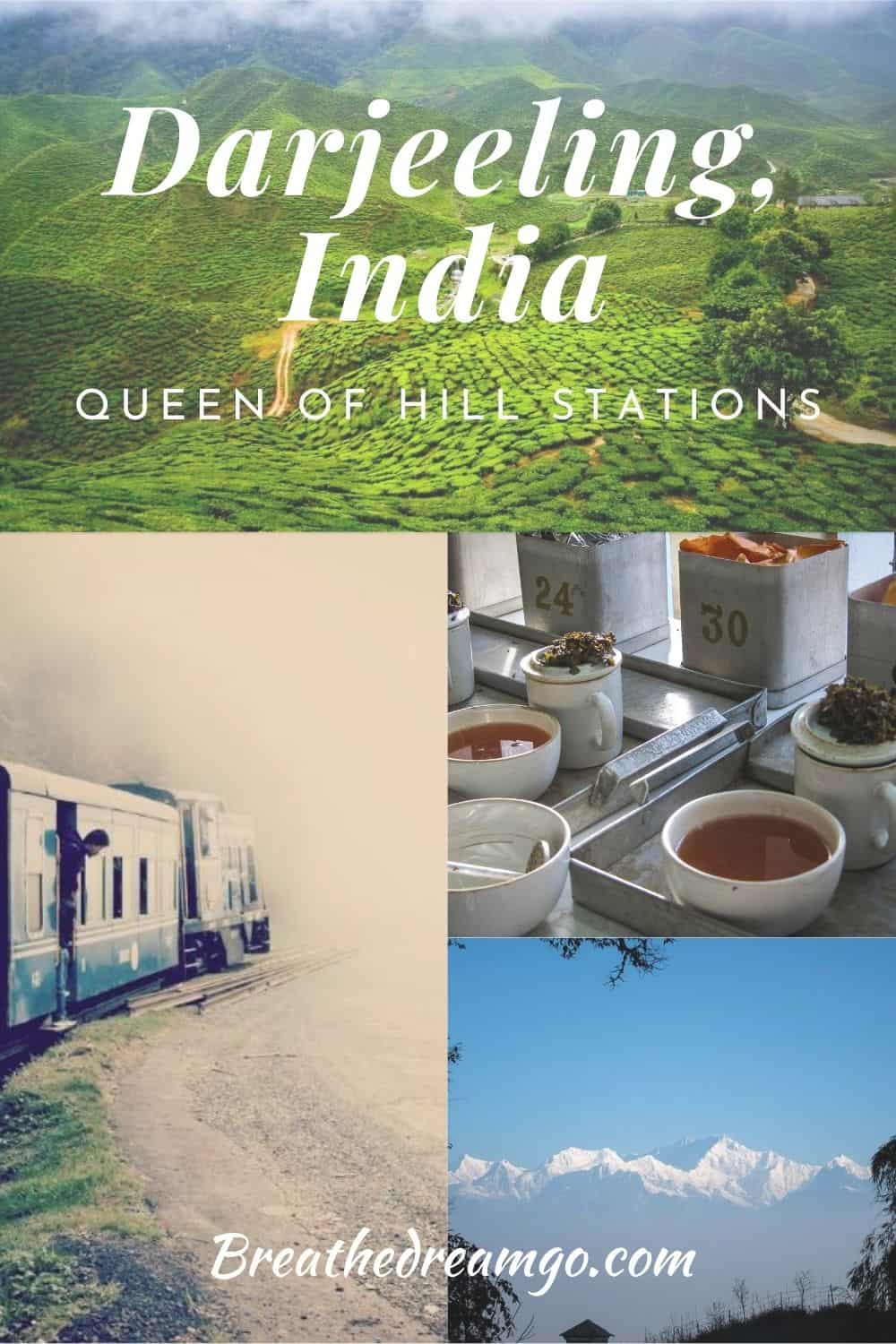 Darjeeling Queen of Hill Stations