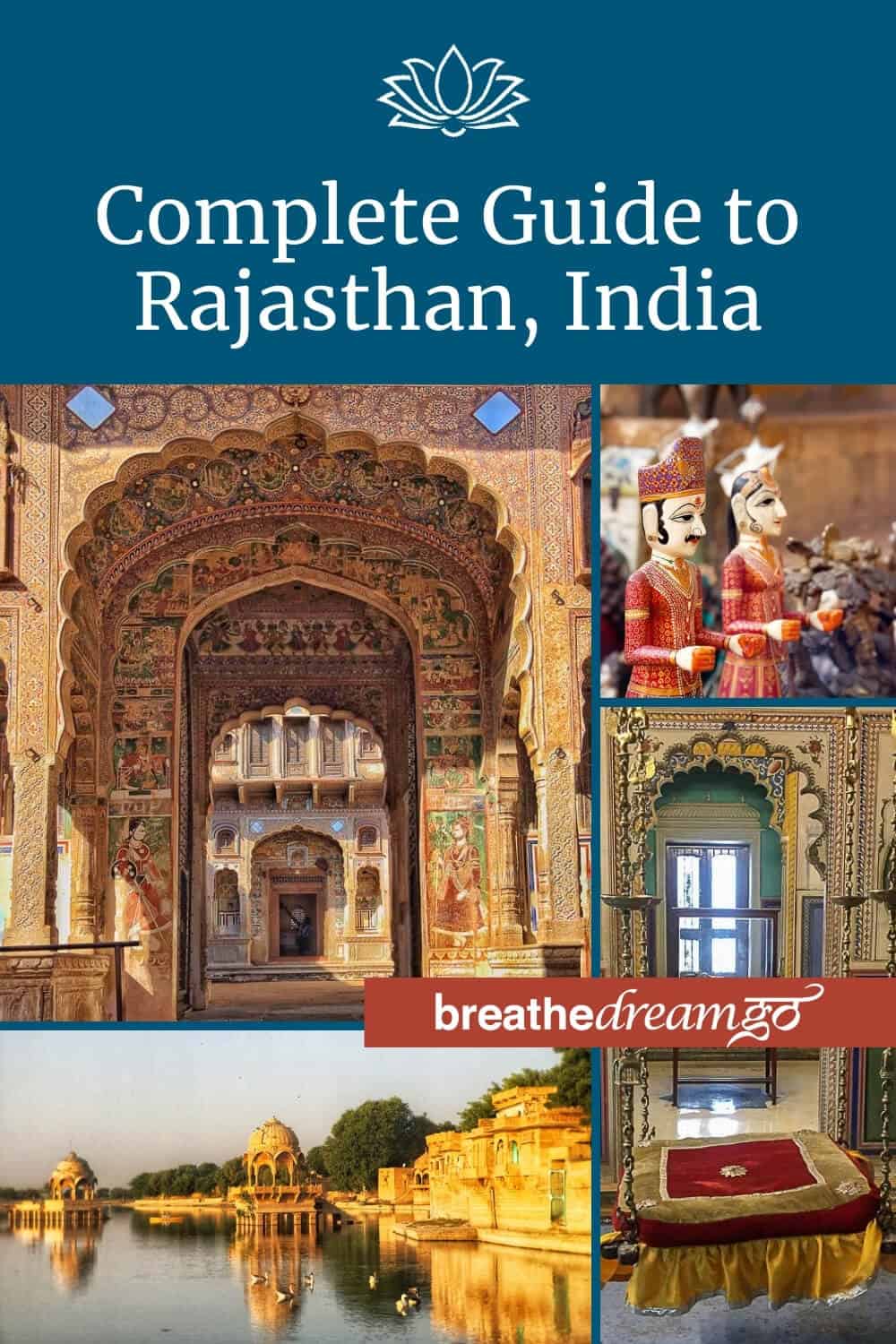 Complete guide Rajasthan, India