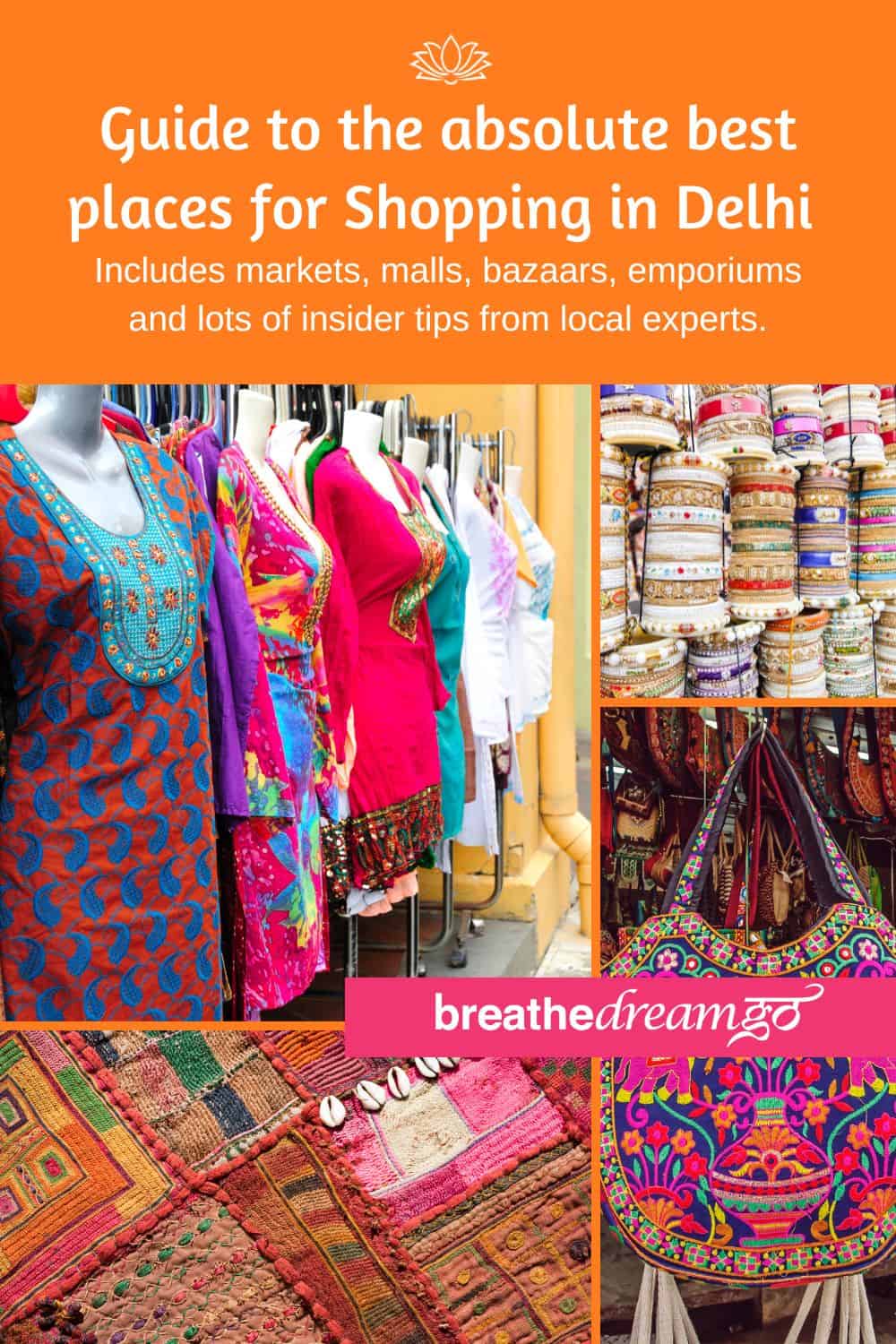 Guide to the best places for shopping in Delhi - Breathedreamgo